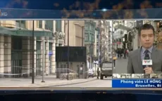 Cảnh báo đánh bom tại Brussels, Bỉ không liên quan tới khủng bố