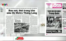 Điểm báo sáng 10/5: Rau nát, thối trong kho siêu thị Metro Thăng Long
