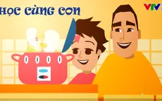 Học cùng con: Khi trường học nằm ngay trong gian bếp