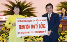 TP.HCM dành 100 tỷ đồng hỗ trợ phụ nữ phát triển kinh tế