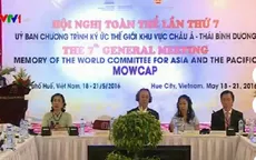 Khai mạc chương trình “Ký ức thế giới khu vực châu Á  - Thái Bình Dương”