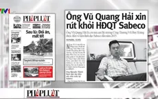 Ông Vũ Quang Hải xin rút khỏi HĐQT Sabeco