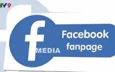 Báo chí cần quản lý chặt trang Fanpage Facebook