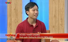 Tân quán quân Đường lên đỉnh Olympia cảm thấy vui khi trở thành người nổi tiếng