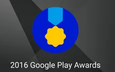 Lộ diện các hạng mục và ứng dụng đề cử cho giải Google Play Awards 2016