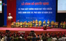 Hơn 700 người đạt chuẩn Giáo sư, Phó Giáo sư năm 2016