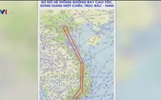Chính thức vận hành Hệ thống đường bay cao tốc Bắc – Nam