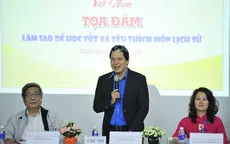 Học trò hiến kế học tốt và yêu thích môn Lịch sử