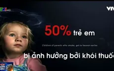 Những quảng cáo ấn tượng khuyến cáo không hút thuốc lá