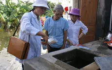 Bộ Y tế khuyến cáo người dân chủ động phòng chống dịch bệnh mùa mưa lũ