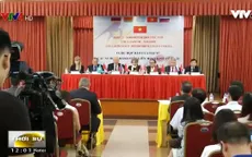 FTA Việt Nam - EAEU thể hiện sự tin cậy chặt chẽ, đặc biệt