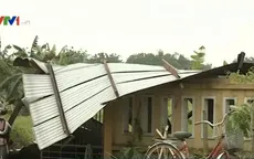 Bình Ðịnh: Khẩn trương khắc phục hậu quả lốc xoáy