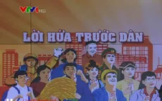 Cử tri mong muốn đại biểu Quốc hội không thất hứa