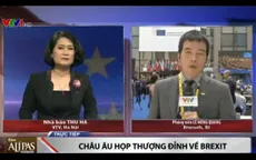 Liên minh châu Âu họp thượng đỉnh về quyết định ra đi của Anh