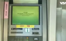 Nhiều ngân hàng tại Đài Loan (Trung Quốc) ngừng cung cấp dịch vụ ATM do mã độc
