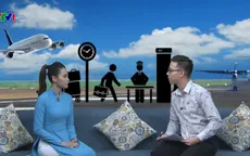 Nữ nhân viên mặt đất tại sân bay trải lòng về những tình huống khó xử