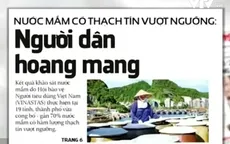“Nước mắm chứa thạch tín vượt ngưỡng” - Sự cố truyền thông không bình thường
