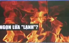 Vì sao có người nuốt được lửa?