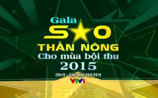 THTT Gala "Sao Thần Nông - Cho mùa bội thu 2015" (20h10, VTV1)