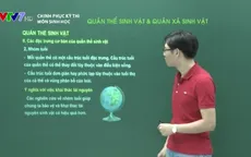 Ôn tập môn Sinh học: Quần thể sinh vật và Quần xã sinh vật