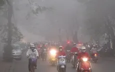 Bắc Bộ có sương mù nhẹ, Nam Bộ khô nóng