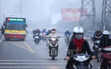 Sương mù ở Bắc Bộ giảm nhẹ, Nam Bộ nắng nhiều