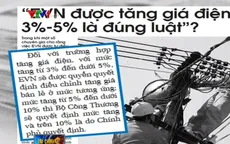 EVN tăng giá điện 20%/năm: Cốt lõi là công khai, minh bạch