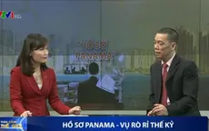 “Hồ sơ Panama là hồi chuông cảnh tỉnh cho thế giới”