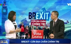 “Hậu Brexit, EU sụp đổ là kịch bản khó xảy ra”