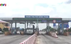 Trạm thu phí để xe chờ quá 10 phút sẽ bị phạt tới 10 triệu đồng