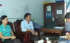 Đăk Lăk: Bế tắc truy thu hàng tỉ đồng hỗ trợ sai