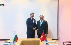 Thủ tướng hội kiến Tổng thống Bulgaria