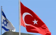 Thổ Nhĩ Kỳ và Israel ký thỏa thuận bình thường hóa quan hệ