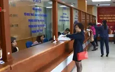 Tổng cục Thuế sẽ xử lý hồ sơ hoàn thuế không quá 6 tiếng