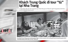 Tour "tù" đưa du khách Trung Quốc du lịch Nha Trang vi phạm Luật cạnh tranh
