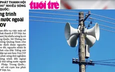 Tìm ra lý do loa phát thanh Hội An nhiễu sóng tiếng Trung Quốc