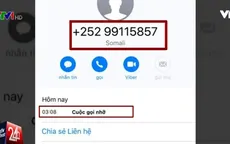 Cảnh giác với các cuộc gọi từ đầu số lạ quốc tế
