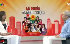 'Phương thức hoạt động của các cơ quan dân cử vẫn cần đổi mới nhiều"