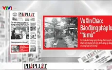 Vụ Xin Chào: Báo động pháp luật "tù mù"