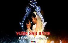 Phim cuối tuần "Vườn sao băng" phiên bản Nhật lên sóng VTV1