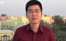 Trò chuyện với phóng viên thường trú đầu tiên của VTV ở khu vực Trung Đông