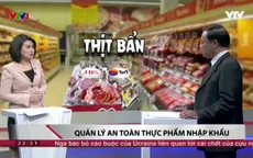 3.000 tấn thịt nhập khẩu từ Brazil không phải của các nhà máy sử dụng chất gây ung thư