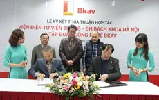 Đại học Bách khoa Hà Nội và Bkav đẩy mạnh nghiên cứu phát triển công nghệ cao
