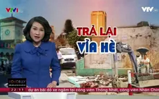 Vỉa hè được trả lại: Có thông thoáng dài lâu?