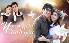 Đón xem bộ phim mới "Ngọn gió tình yêu" trên VTVcab 1 - Giải Trí TV