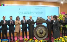 Ngân hàng TMCP Bắc Á lên sàn UPCoM với 500 triệu cổ phiếu