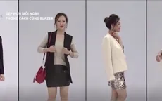 Mặc “chất” với blazer