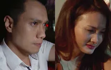 Sống chung với mẹ chồng: Đang hạnh phúc, vì sao cả Vân (Bảo Thanh) và Sơn (Việt Anh) lại phải rơi nước mắt?