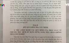 Công bố kết quả thanh tra các dự án rừng ở Phú Yên