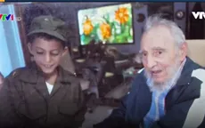 Tấm lòng của cậu bé 11 tuổi với cố Chủ tịch Fidel Castro